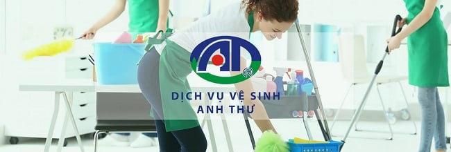 Vệ Sinh Anh Thư - Công ty vệ sinh uy tín, chuyên nghiệp ở Sài Gòn