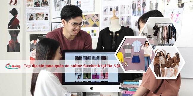địa chỉ mua quần áo online facebook tại Hà Nội