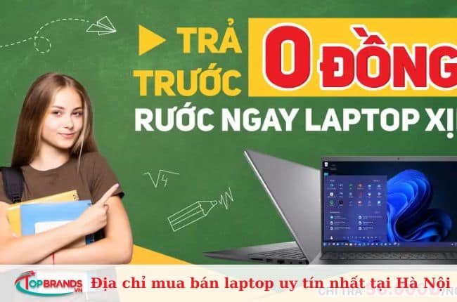 Cửa hàng mua laptop ở Hà Nội uy tín và chất lượng