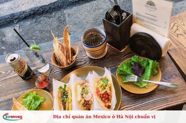 Địa chỉ nhà hàng Mexico ngon tại Hà Nội