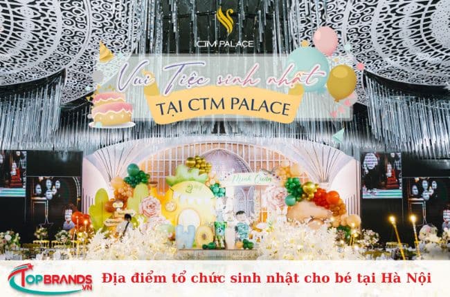 Trung tâm Sự kiện & Tiệc cưới CTM Palace