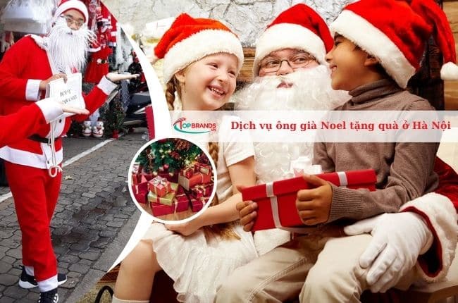 Dịch vụ ông già Noel tặng quà Giáng sinh tại nhà ở Hà Nội tốt nhất