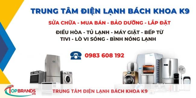 TRUNG TÂM ĐIỆN LẠNH BÁCH KHOA K9