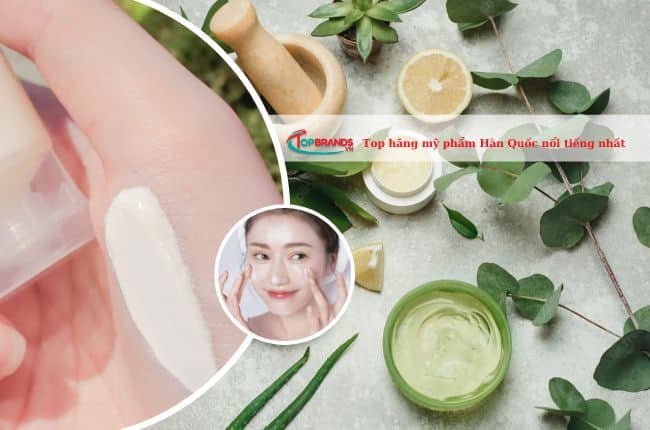 Hãng mỹ phẩm Hàn Quốc nổi tiếng