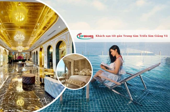 Khách sạn tốt gần Trung tâm Triển lãm Giảng Võ