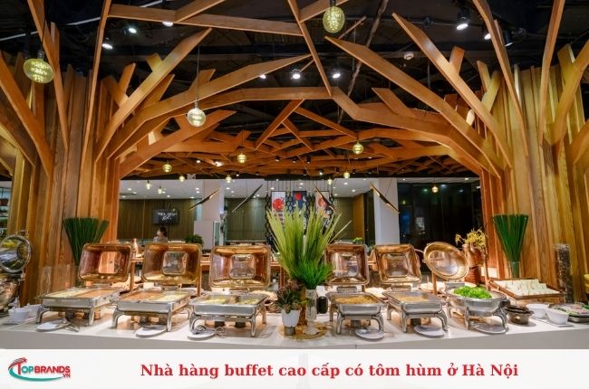 Địa chỉ buffet cao cấp có tôm hùm ở Hà Nội
