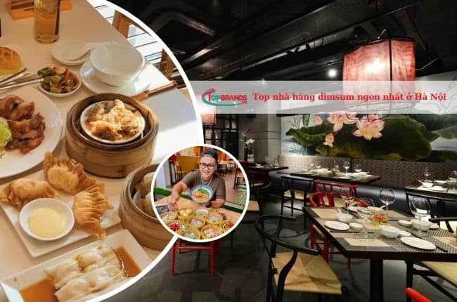 Top nhà hàng dimsum ngon nhất ở Hà Nội