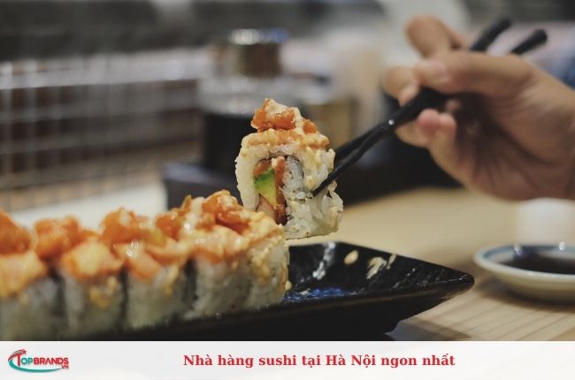 Nhà hàng sushi tại Hà Nội ngon, chất lượng