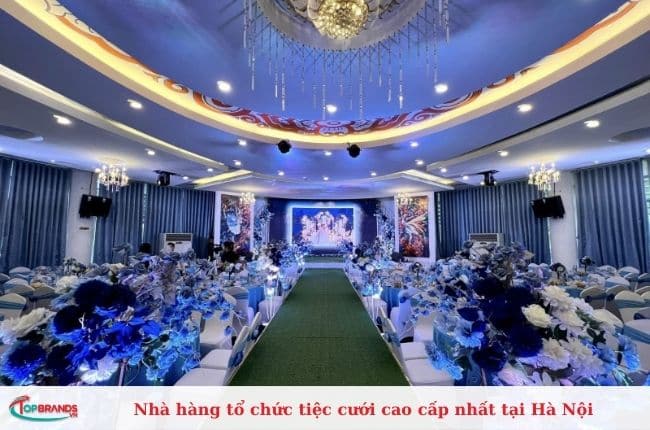 Nhà hàng tổ chức tiệc cưới cao cấp nhất tại Hà Nội