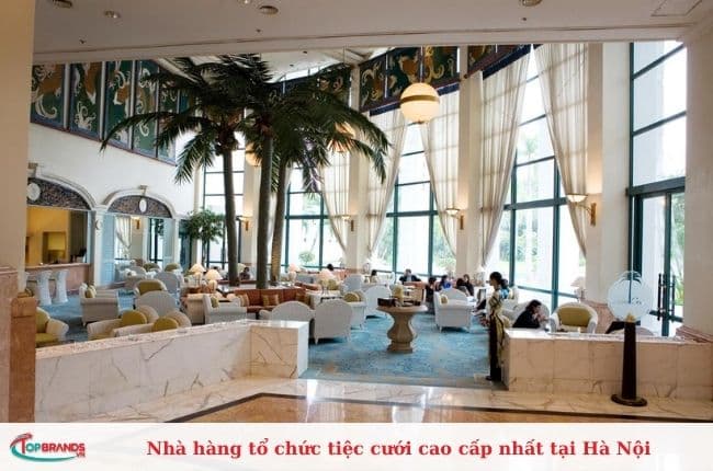 Nhà hàng tổ chức tiệc cưới cao cấp nhất tại Hà Nội