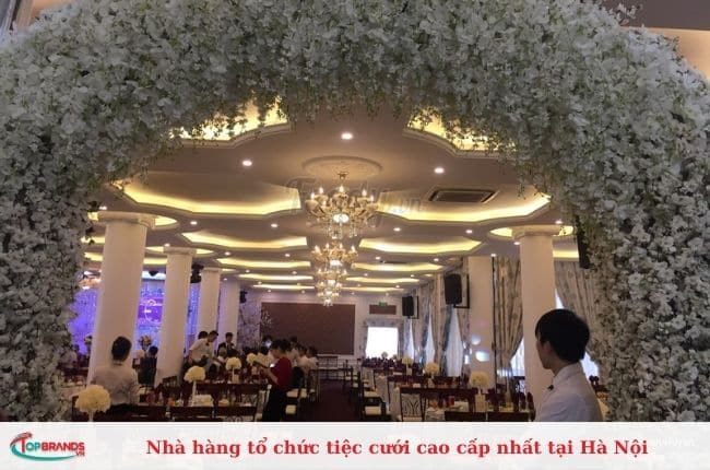 Nhà hàng tổ chức tiệc cưới cao cấp nhất tại Hà Nội