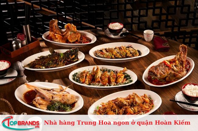Nhà hàng Trung Hoa quận Hoàn Kiếm, Hà Nội nổi tiếng