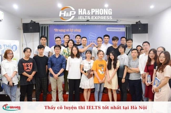 Thầy cô luyện thi IELTS tốt nhất tại Hà Nội