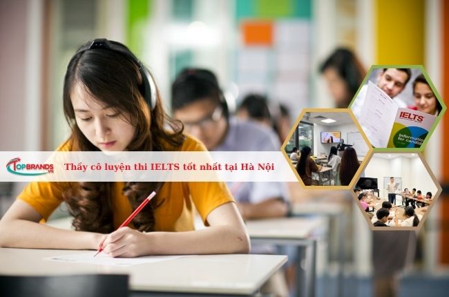 Top 12 Thầy cô luyện thi IELTS tốt nhất Hà Nội
