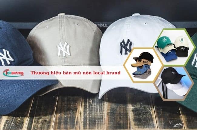 Thương hiệu bán mũ nón local brand được yêu thích