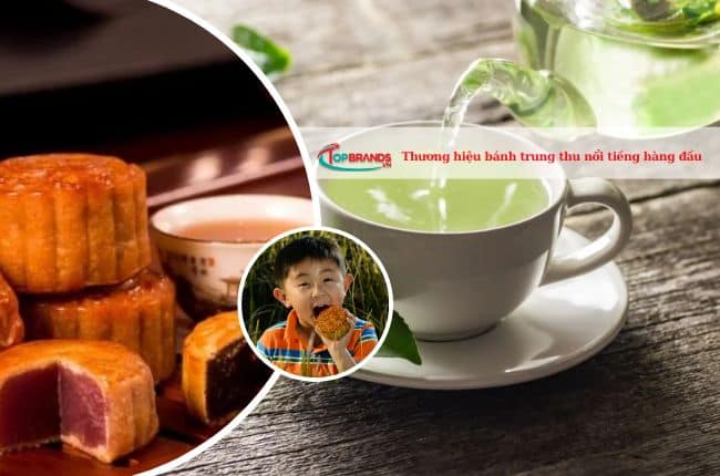 Thương hiệu bánh trung thu nổi tiếng