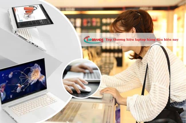 Thương hiệu laptop hàng đầu