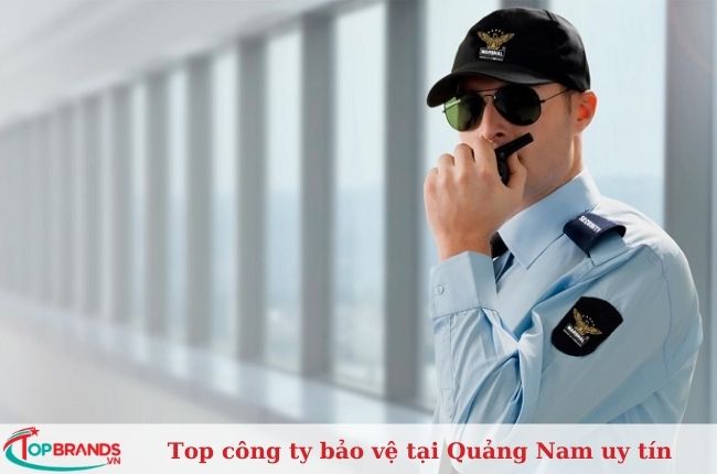 Công ty bảo vệ tại Quảng Nam