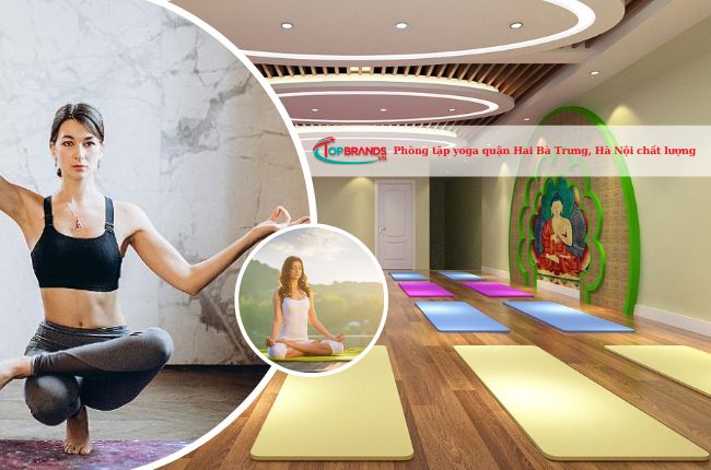 Phòng tập yoga quận Hai Bà Trưng, Hà Nội chất lượng