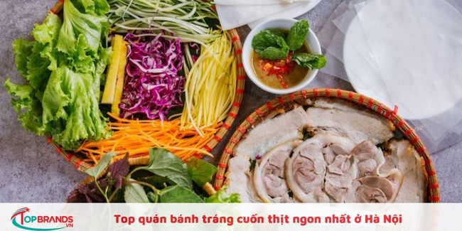 Địa chỉ ăn bánh tráng cuốn thịt ở Hà Nội nên ghé