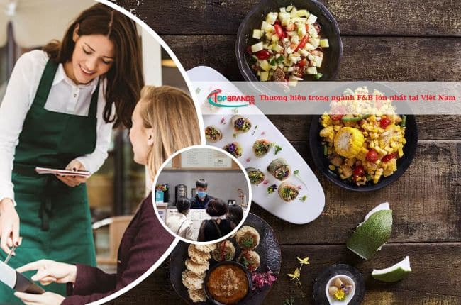 Thương hiệu trong ngành F&B lớn nhất tại Việt Nam