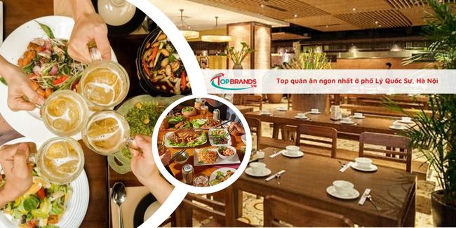 Top 12 quán ăn ngon nhất tại phố Lý Quốc Sư, Hà Nội