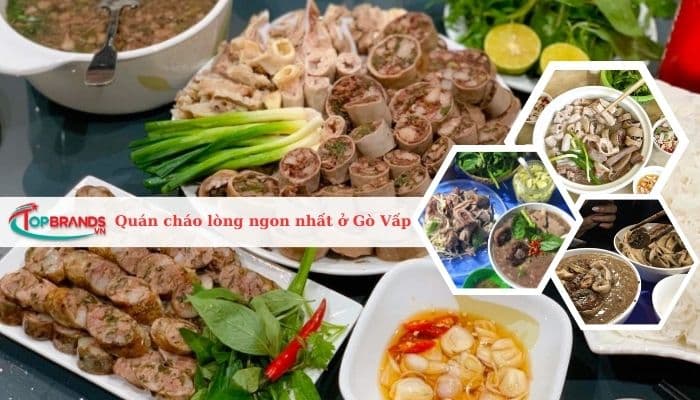 Top 10 quán cháo lòng ngon nhất Gò Vấp, TP. HCM