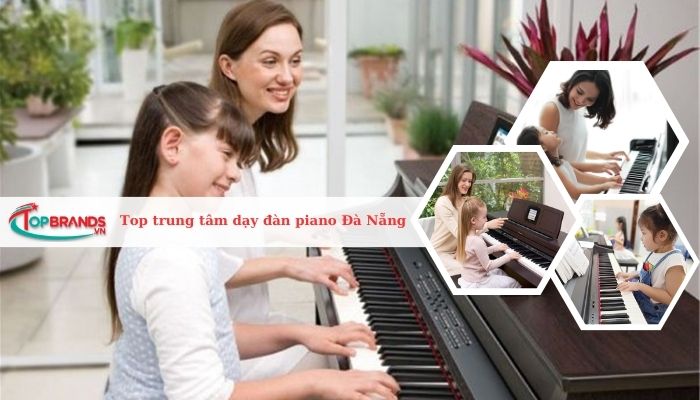 Top 10 trung tâm dạy đàn piano chất lượng, uy tín nhất Đà Nẵng
