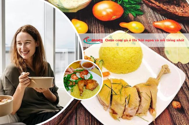 Quán cơm gà ở Hà Nội ngon và nổi tiếng nhất