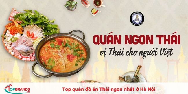 Top những quán ăn Thái ngon và rẻ tại Hà Nội