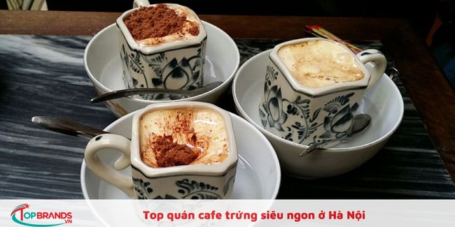 Địa chỉ uống cafe trứng ngon ở quận Hoàn Kiếm, Hà Nội