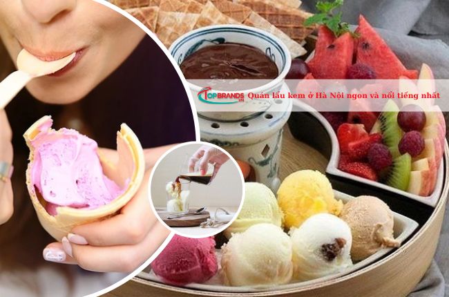 Quán lẩu kem ở Hà Nội ngon và nổi tiếng nhất