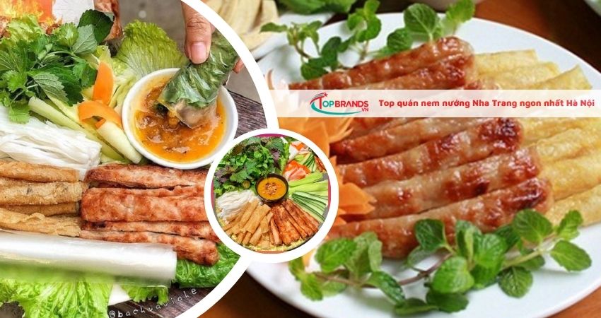 Top quán nem nướng Nha Trang ngon nhất Hà Nội