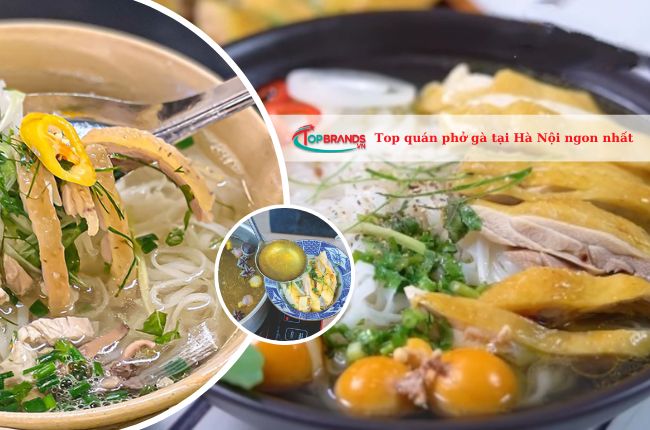 Top 10 quán phở gà tại Hà Nội ngon nhất