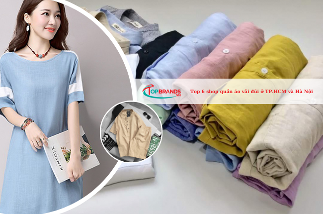 Top 6 shop quần áo vải đũi ở TP.HCM và Hà Nội