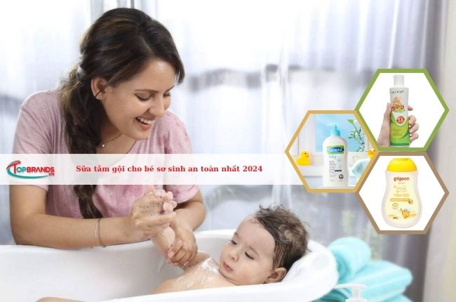 Sữa tắm gội cho bé sơ sinh an toàn nhất 2024