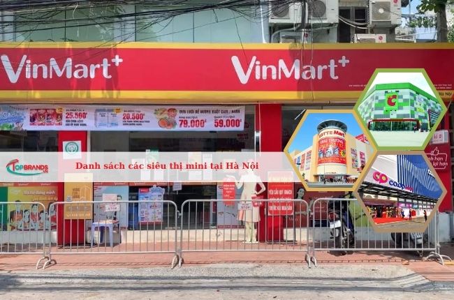 Danh sách các siêu thị mini tại Hà Nội