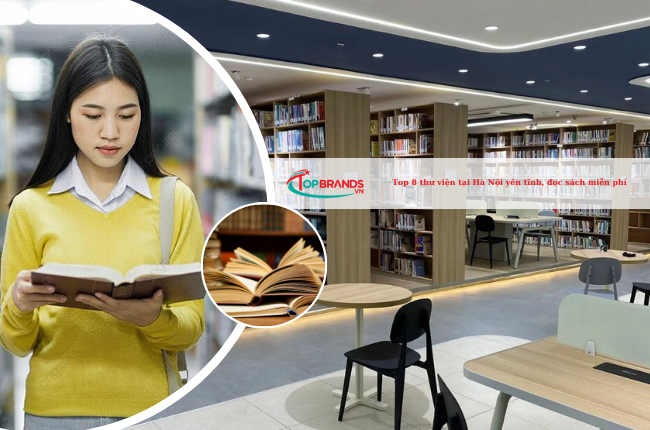 Top 8 thư viện tại Hà Nội yên tĩnh, đọc sách miễn phí