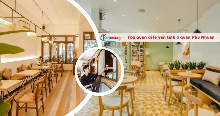 Top quán cafe yên tĩnh ở quận Phú Nhuận